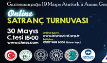GAZİOSMANPAŞA İLÇESİ ONLİNE SATRANÇ TURNUVASI